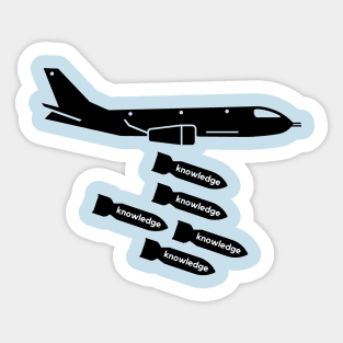 Dropping Knowledge- an old saying design Sticker